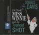 Dr. York, Miss Winnie, and the Typhoid Shot
