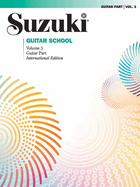 Suzuki Guitar School-Volume 3: Guitar Part