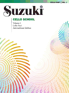 Suzuki Cello School-Volume 1 (Revised): Cello Part