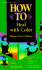 How to Heal With Color