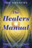 The Healer's Manual: a Beginner's Guide to Energy Healing for Yourself and Others (Llewellyn's Health & Healing)