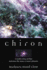 Chiron: Rainbow Bridge Between the Inner & Outer Planets