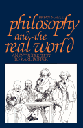 Philosophy and the Real World: an Introduction to Karl Popper