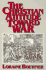 The Christian Attitude Toward War