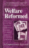Welfare Reformed: a Compassionate Approach