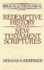 Redemptive History and the New Testament Scriptures (Biblical and Theological Studies)