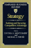 Strategy: Seeking and Securing Competitive Advantage (Harvard Business Review)