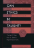 Can Ethics Be Taught? : Perspectives, Challenges, and Approaches at the Harvard Business School