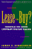 Lease Or Buy? : Principles for Sound Decision Making (Financial Management Association Survey and Synthesis)