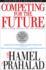 Competing for the Future