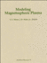 Modeling Magnetospheric Plasma (Geophysical Monograph Series)