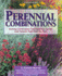 Perennial Combinations: Stunning Combinations That Make Your Garden Look Fantastic Right From the Start