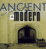 Ancient + Modern