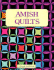 Amish Quilts