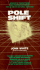Pole Shift: Predictions and Prophecies of the Ultimate Disaster