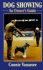 Dog Showing: an Owner's Guide