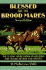 Blessed Are the Brood Mares (Howell Equestrian Library)