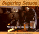 Sugaring Season: Making Maple Syrup (Photo Books)