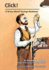 Click: a Story About George Eastman (Creative Minds Biography)