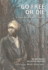 Go Free Or Die: a Story About Harriet Tubman (Creative Minds Biographies)