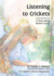 Listening to Crickets: a Story About Rachel Carson (Creative Minds Biographies)