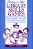 Ready-to-Use Library Skills Games: Reproducible Activities for Building Location and Literature Skills