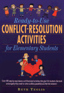 Ready-to-Use Conflict-Resolution Activities for Elementary Students