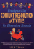 Ready-to-Use Conflict-Resolution Activities for Elementary Students