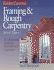 Builder's Essentials: Framing & Rough Carpentry