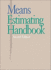 Means Estimating Handbook (Rsmeans)