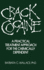 Crack Cocaine: a Practical Treatment Approach for the Chemically Dependent