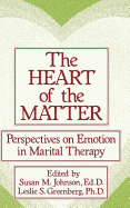 The Heart of the Matter: Perspectives on Emotion in Marital
