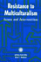 Resistance to Multiculturalism: Issues and Interventions