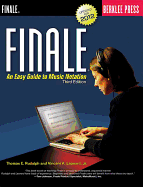 Finale: an Easy Guide to Music Notation-Third Edition