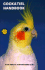 Cockatiel Handbook