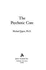 The Psychotic Core