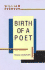 Birth of a Poet: the Santa Cruz Meditations