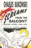 Screams From the Balcony: Selected Letters 1960-1970