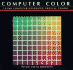 Computer Color: 10, 000 Computer-Generated Process Colors