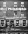 Still Philadelphia: a Photographic History, 1890-1940