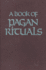 Book of Pagan Rituals
