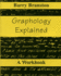 Graphology Explained: a Workbook