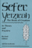Sefer Yetzirah: the Book of Creation