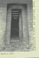 The Shape of Inca History