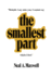 The Smallest Part
