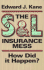 The S&L Insurance Mess
