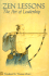 Zen Lessons: the Art of Leadership