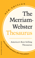 The Merriam-Webster Thesaurus-America's Best-Selling Thesaurus-Mass Market Paperback