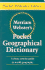 Merriam-Webster's Pocket Geographical Dictionary (Pocket Reference Library)