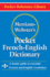 Merriam-Webster's Pocket French-English Dictionary (Pocket Reference Library) (French and English Edition)